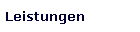 Leistungen
